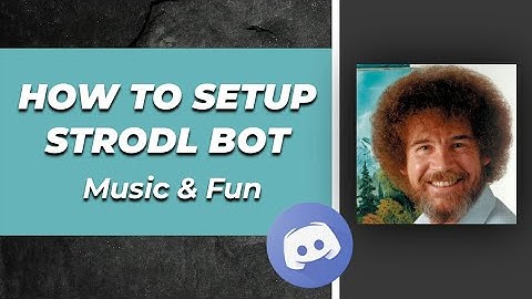 how to setup Strodl Bot discord very easily on your smartphone Android/iOS  | Music and Fun