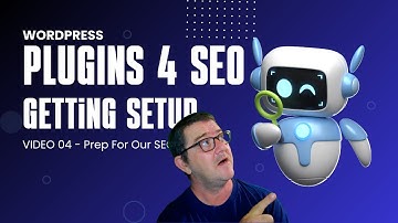 04 - WordPress Basics: Installing Google Site Kit & Yoast SEO