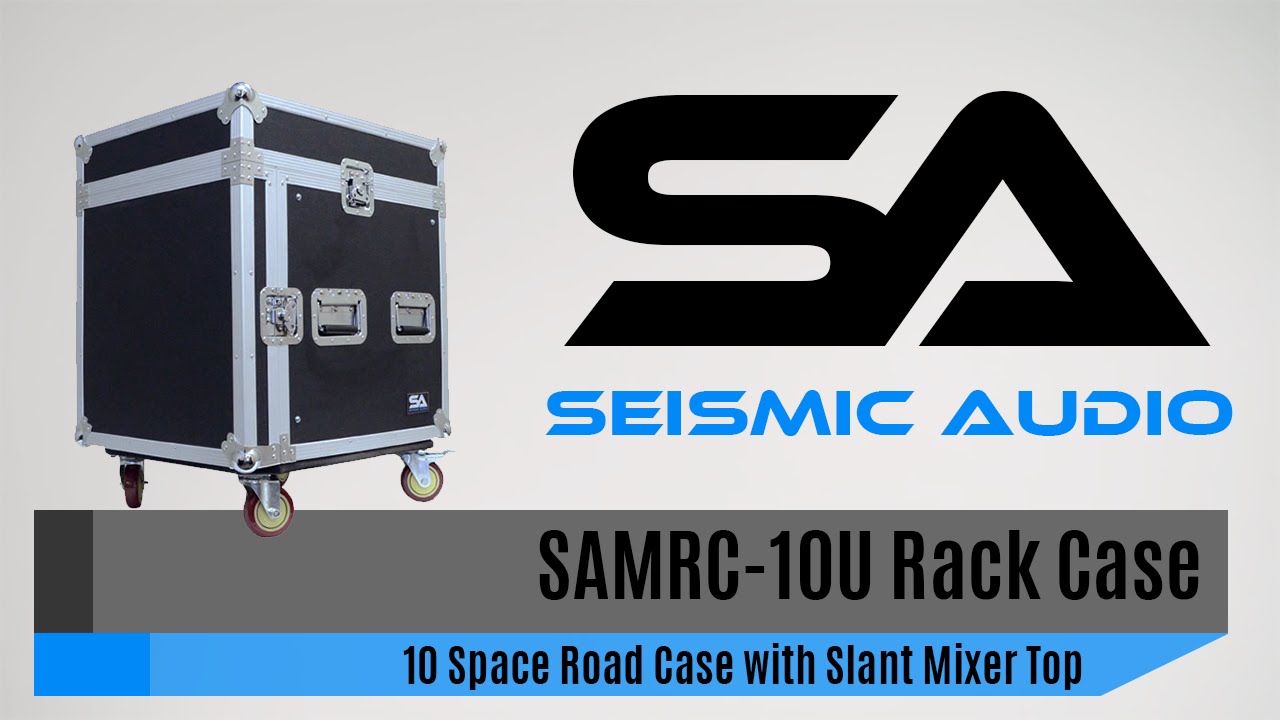 Seismic Audio SAMRC-10U 10 Space Rack Case (Official) - YouTube