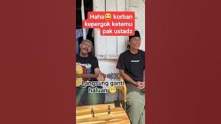 lagi nyanyi ketahuan pak ustadz