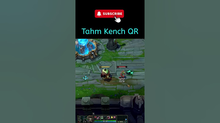 League of legends Tahm Kench QR #leagueoflegendstips #tahmkench