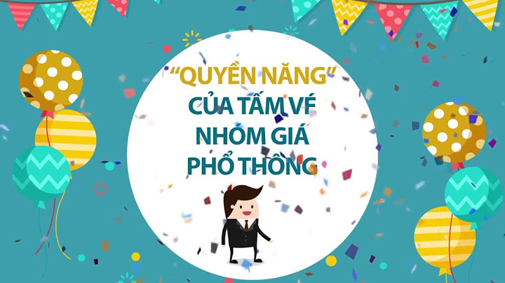 Veé phổ thông tiêu chuẩn của vn air là gì