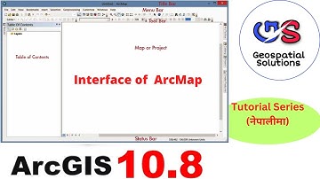 Interface of ArcMap  ||GIS Training (Nepali)|| #Tutorial_2