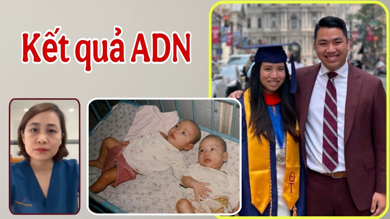 ( 1763 ) Hồi hộp nghe kết quả ADN của 2 cháu sinh đôi từ Mỹ tìm về. Đúng là hồi hộp.