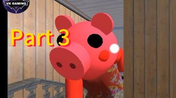 Alpha Piggy Granny Mod Escape Horror House-Gameplay Walkthrough Part 3 (Android,IOS)