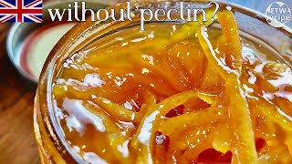 Orange Marmalade - How to Make CLASSIC MARMALADE without pectin United Kingdom【etw recipe】