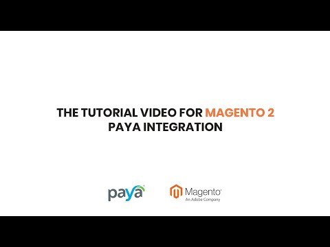 [Magenest] Tutorial video - Paya Payment Gateway Integration for Magento 2
