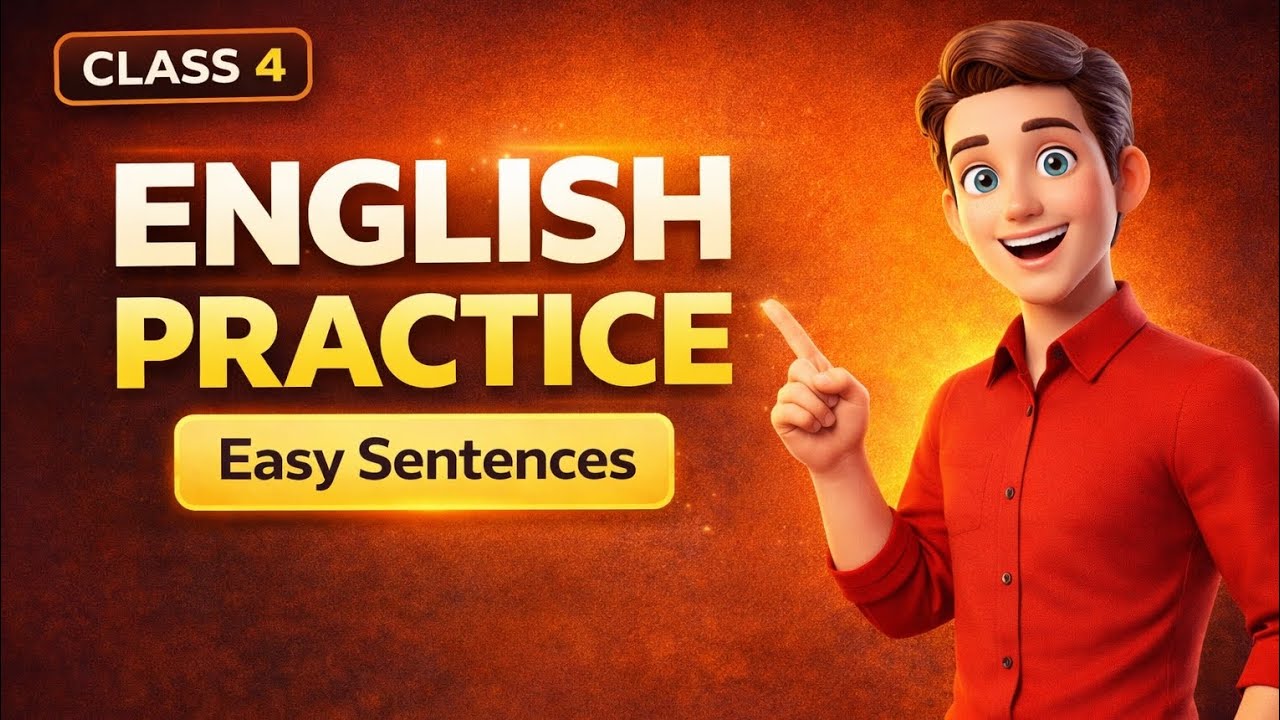 🗣️ Daily English Practice | Easy Sentences | Class 4 