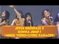 JKT48 GENERASI 2 - GONNA JUMP! #JKT48RH2017 (MUSIC VIDEO+LYRIC KAROKE)