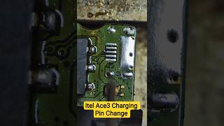 Itel Ace3 Charging Pin Change 📲⚒️✅ #repair #smartphone #shorts