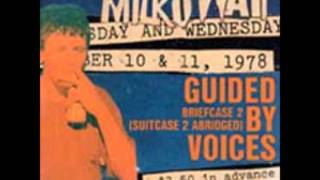 Video thumbnail of "Guided By Voices - I Am Decided"