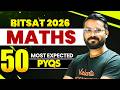 TOP 50 PYQs of BITSAT (2nd Attempt) - Maths | BITSAT 2026 | Ankit Sir