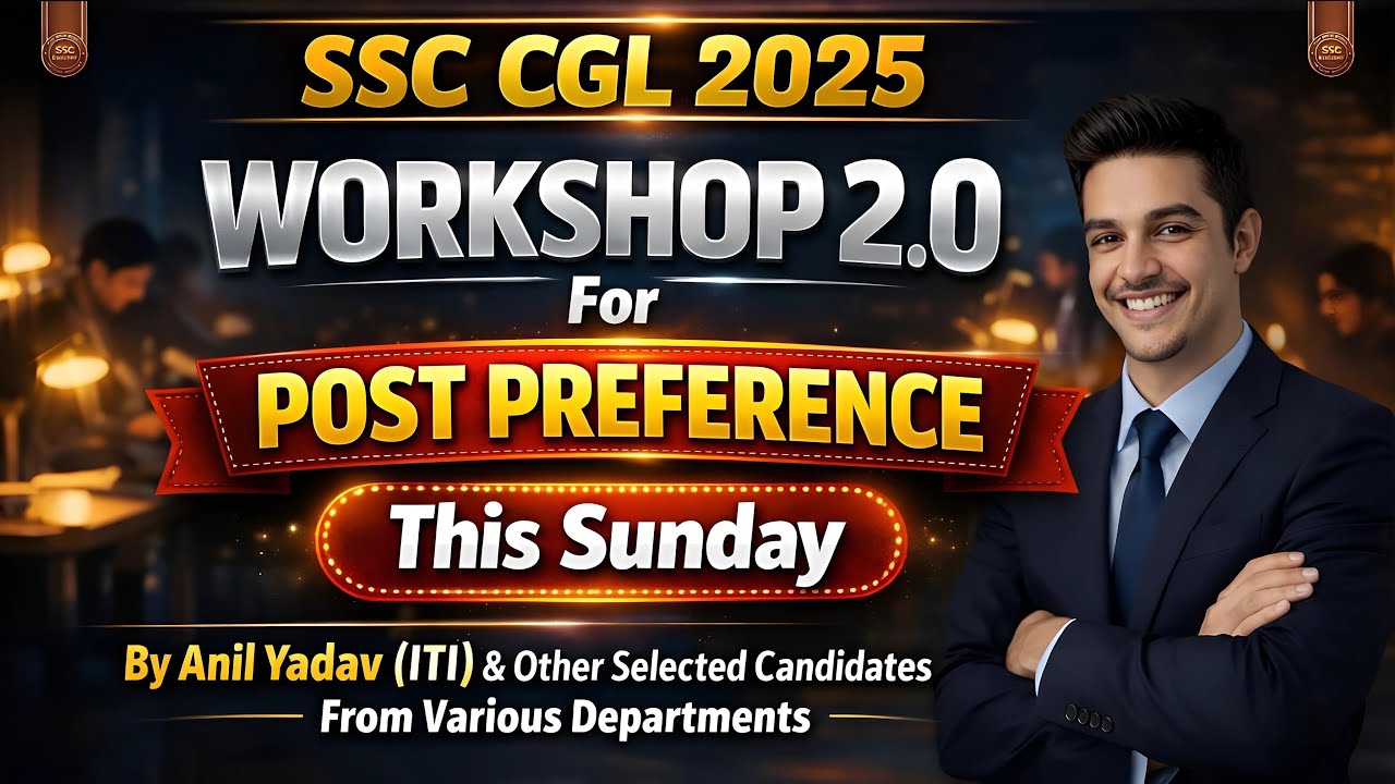 Cgl Css Post Workshop 2.0 |CGL Post Preference 2025 (Complete Guide - details of ...