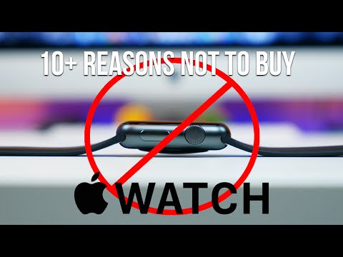 10+ reasons NOT to buy Apple Watch