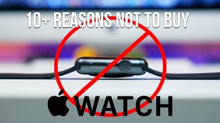 10+ reasons NOT to buy Apple Watch(There's no question the Apple Watch is an expensive accessory. The Apple Watch Sport starts at $349 for the 38mm aluminum case model and features the ..., 2015-05-16T16:12:38.000Z)