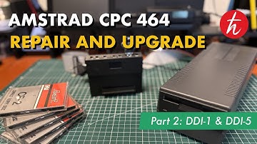 Amstrad CPC 464 - Part 2 (DDI-1 & DDI-5)