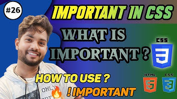 #26 | What is Important In CSS | How to use Important | CSS 🔥 Full Tutorials In hindi | @CodeDynamo2456