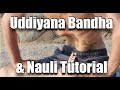 Uddiyana bandha and nauli kriya complete how to guide