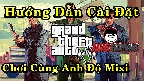 Hướng dẫn cài đặt gta v role play năm 2024