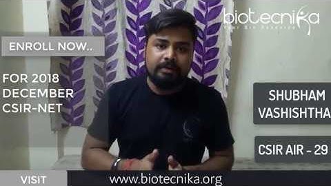 CSIR NET Topper Shubham Vashishtha JRF Rank 29 shares his experience & journey