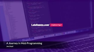 Brown Bag - A Journey In Mob Programming