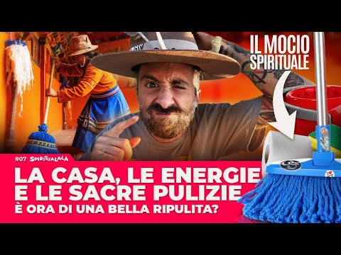 THE CLEANING SHAMAN | SPIRITUALALÀ #07