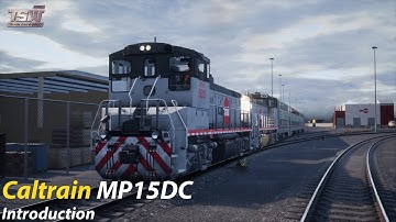 First Look Caltrain MP15DC Introduction : Peninsula Corridor : Train Sim World 2020