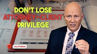 Can You Accidentally Waive Attorney-Client Privilege When Dealing with the IRS?