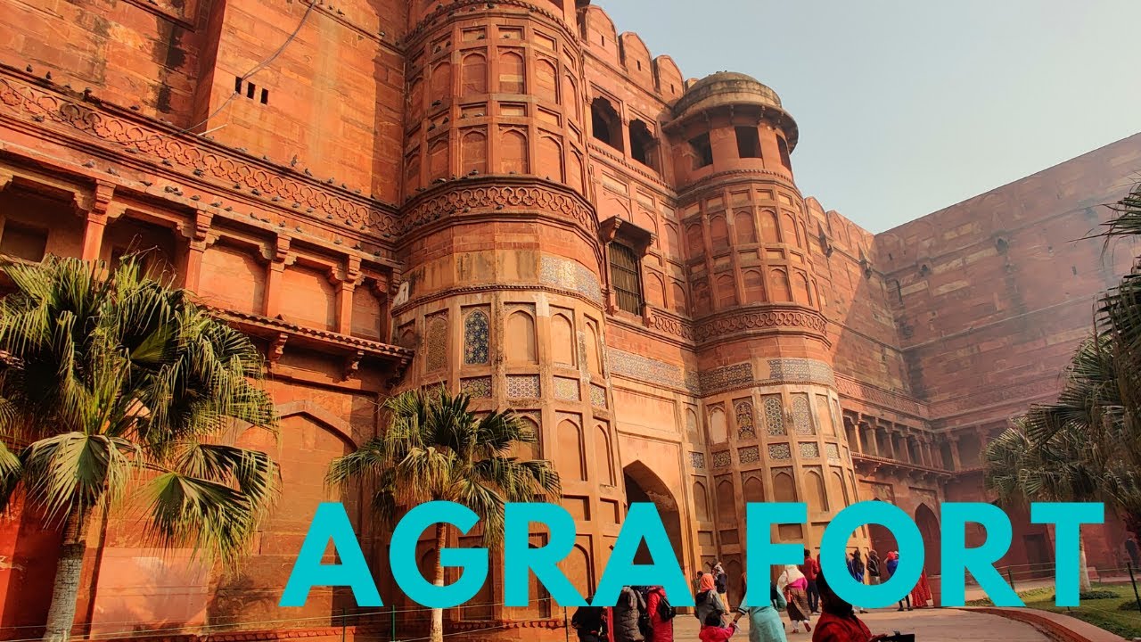 Delhi & Agra || Agra Fort || Part 2