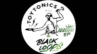 Black Loops - Cassette 7