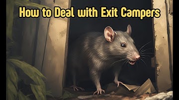 How to Deal with Exit Campers