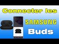 Comment connecter les samsung buds utiliser samsung buds