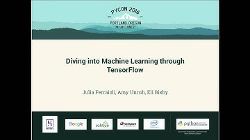 Julia Ferraioli, Amy Unruh, Eli Bixby - Diving into Machine Learning through TensorFlow - PyCon 2016