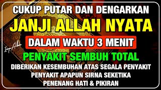 NYATA TERJADI 🤲 CUKUP PUTAR 1X AYAT INI INSYAALLAH PENY4KIT LANGSUNG S3MBUH TOTAL❗