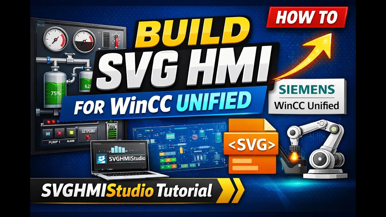Build SVG HMI for WinCC Unified 🚀 | SVGHMIStudio Tutorial & Guide - YouTube