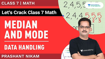 Data Handling | Median and Mode | Class 7 Math | Prashant Nikam | Unacademy Champions