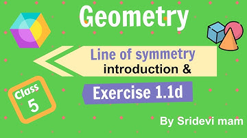 5th maths tamil Term 1 Chapter 1 Geometry exercise 1.1d and line of symmetry introduction Tn class 5
