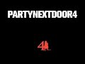 Partynextdoor  partynextdoor 4 p4 full album mix 432hz