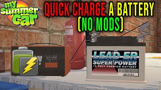 Fast Battery Charging No Mods - My Summer Car Tips Radex