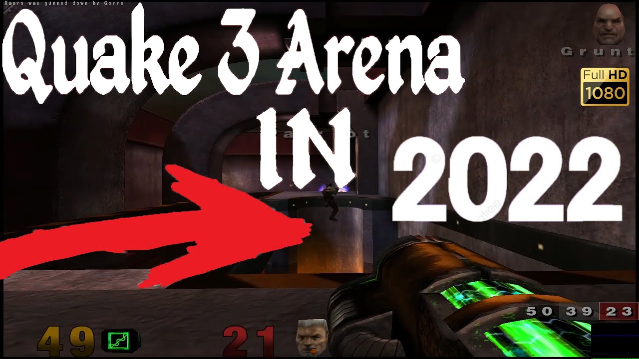 Quake 3 Arena HD in 2022 - Is Multiplayer Still Alive? (PC HD) [1080p60FPS]