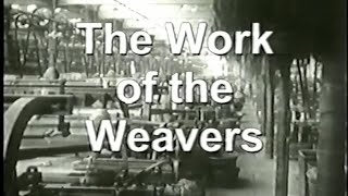 'The Work of the Weavers' documentary