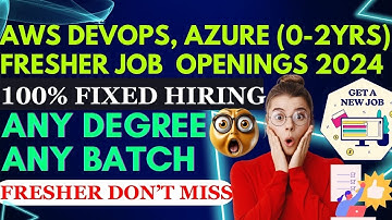 DevOps Jobs | AWS DevOps Jobs | Cloud Fresher Jobs | Azure Fresher Jobs | #devops #sre #fresherjobs