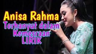 Terhanyut Dalam Kemesraan Lirik (Koplo)