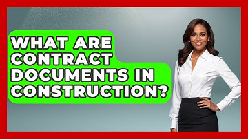 What Are Contract Documents In Construction? - Civil Engineering Explained