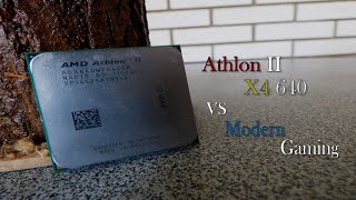 Athlon II X4 640 in 2021 | 11 Year Old Quad Core vs Modern Gaming