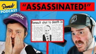 Why did anarchists ASSASSINATE THE PRESIDENT of Renault? - Past Gas #31-32