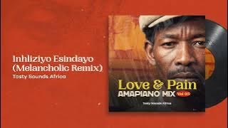 Inhliziyo Ezindayo (The Heavy Heart) [Melancholic Remix] - Official Audio | Tasty Sounds Africa