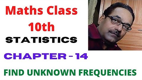 STATISTICS - CLASS 10|TO FIND MISSING FREQUENCIES|MATHS CHAPTER 14