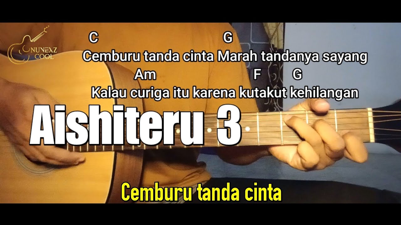 Chord Gitar Aishiteru 3 - Zivilia | Cemburu tanda cinta | viral tiktok