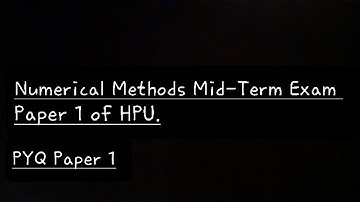 Numerical Method Mid-Term Exam Paper  1. | MATH304TH | WilliWoodi